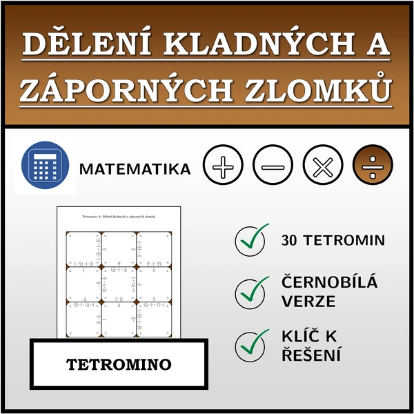 Tetromino - Dělení kladných a záporných zlomků | matematika