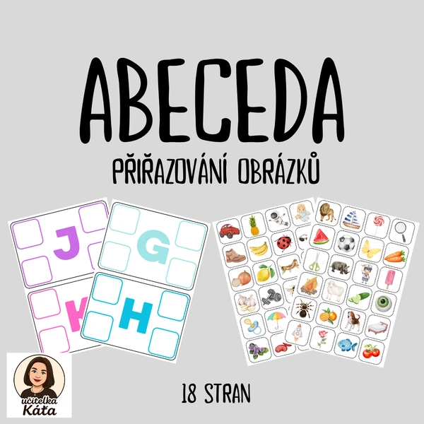 ABECEDA - PŘIŘAZOVÁNÍ OBRÁZKŮ