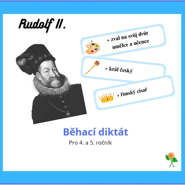 Rudolf II. - běhací diktát