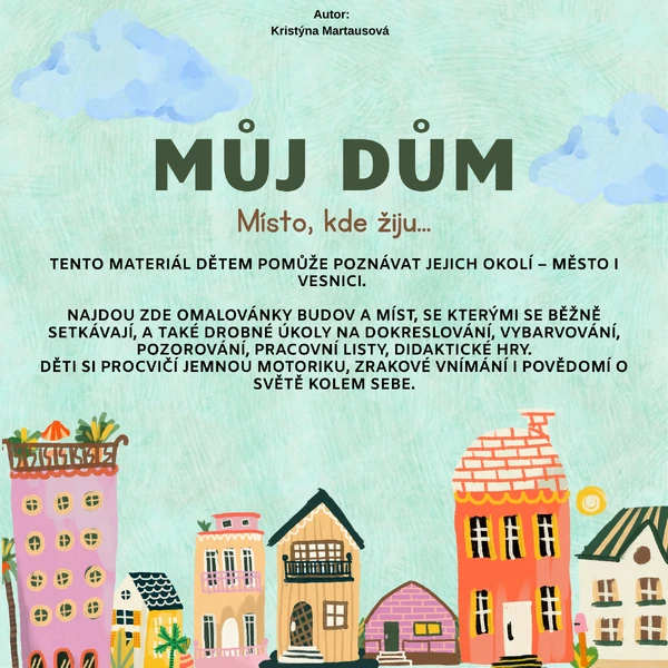 Můj dům - Místo, kde žiju