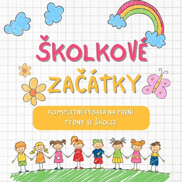 Školkové začátky