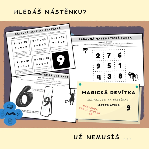 MATEMATIKA: Magická devítka - zajímavosti na nástěnku
