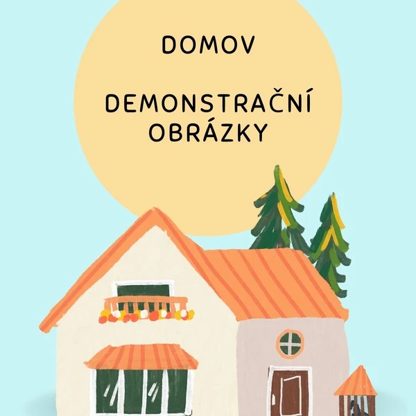 Domov - demonstrační obrázky