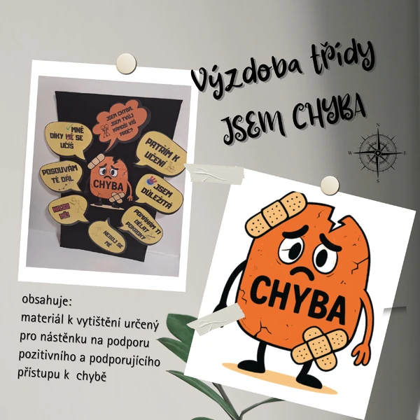 VÝZDOBA TŘÍDY - JSEM CHYBA
