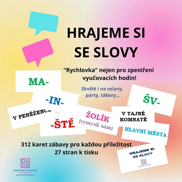 HRAJEME SI SE SLOVY - kartičky do každé vyučovací hodiny