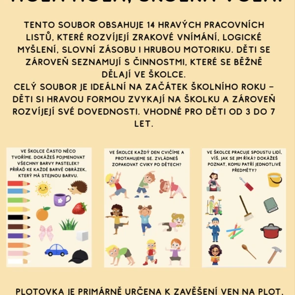 Plotovka Hola hola, školka volá!