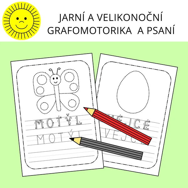 JARNÍ A VELIKONOČNÍ GRAFOMOTORIKA A PSANÍ