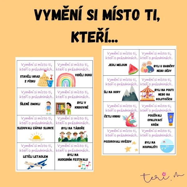 VYMĚNÍ SI MÍSTO TI, KTEŘÍ... - téma léto, prázdniny