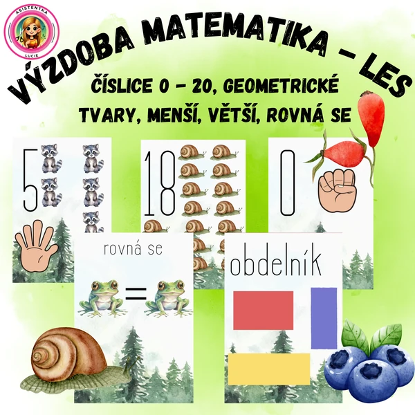 Výzdoba matematika les - číslice 0 - 20, porovnávání, geometrické tvary