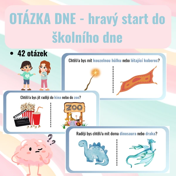 Otázka dne - hravý start do školního dne