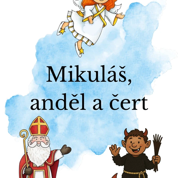 Mikuláš, čert a anděl