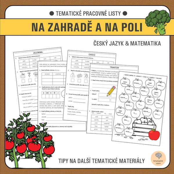 Na poli a na zahradě