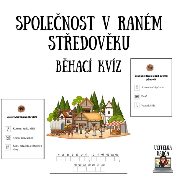 Běhací kvíz - Společnost v raném středověku