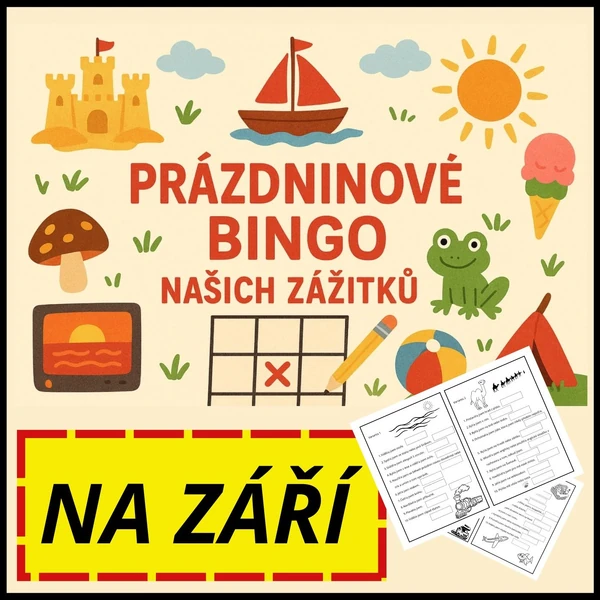 Prázdninové BINGO našich zážitků - POVÍDÁME SI O PRÁZDNINÁCH