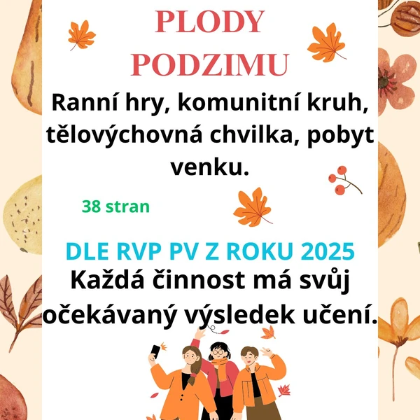 Týdenní příprava do MŠ: Plody podzimu