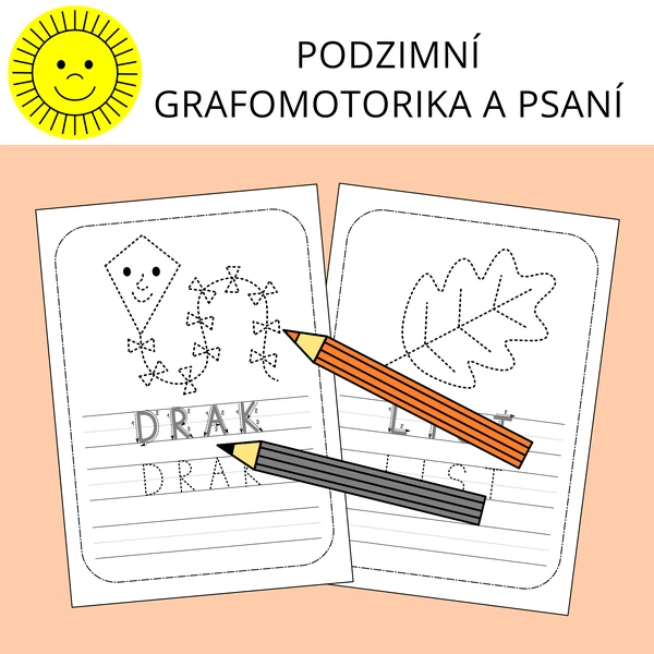 PODZIMNÍ GRAFOMOTORIKA A PSANÍ