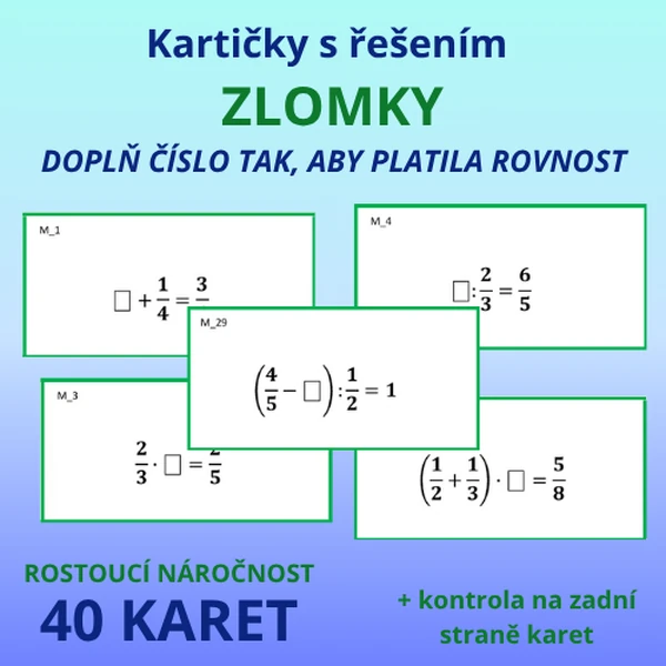 Kartičky s řešením – ZLOMKY – doplň číslo tak, aby platila rovnost