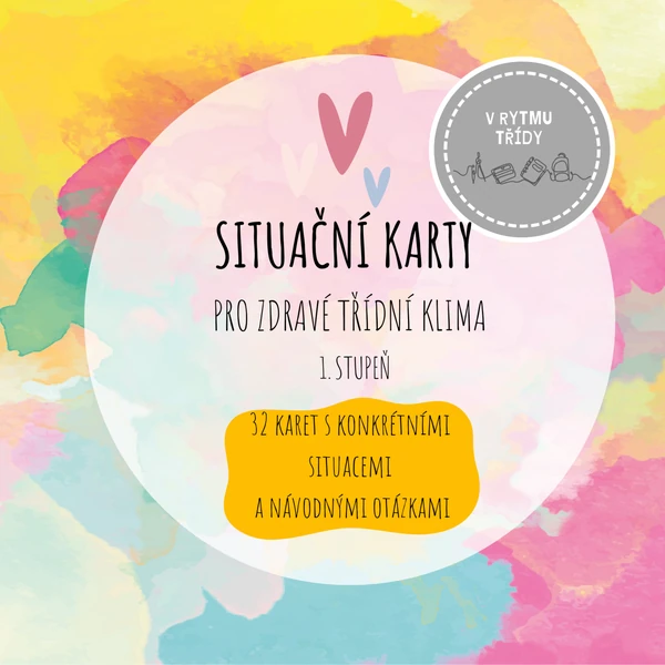 Situační karty pro zdravé třídní klima
