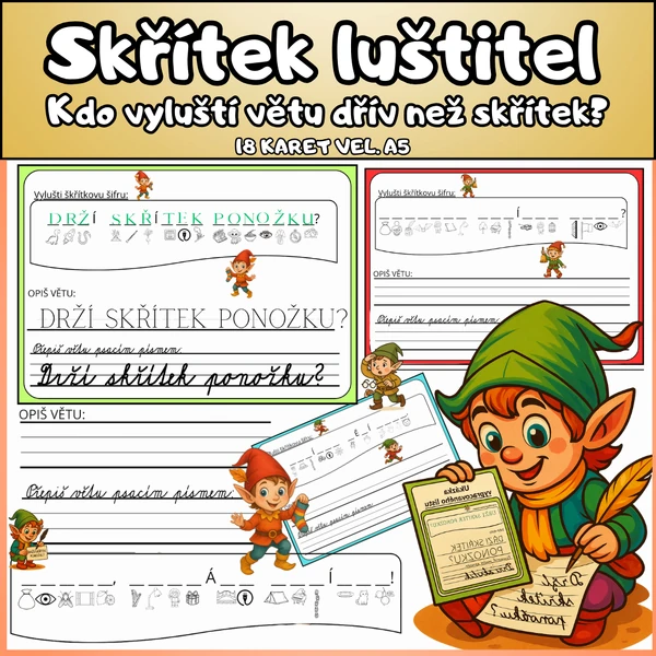 ŠIFRY - Skřítek luštitel - OPIS, PŘEPIS VĚT! 2. třída konec 1. třídy