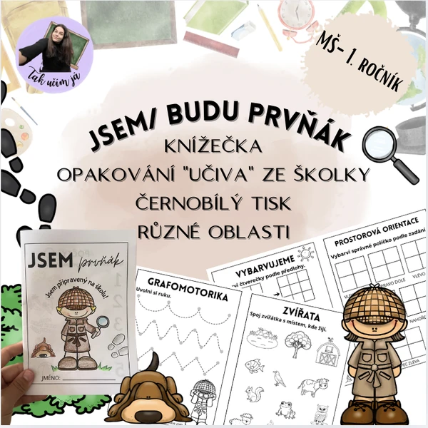 Jsem/budu prvňák