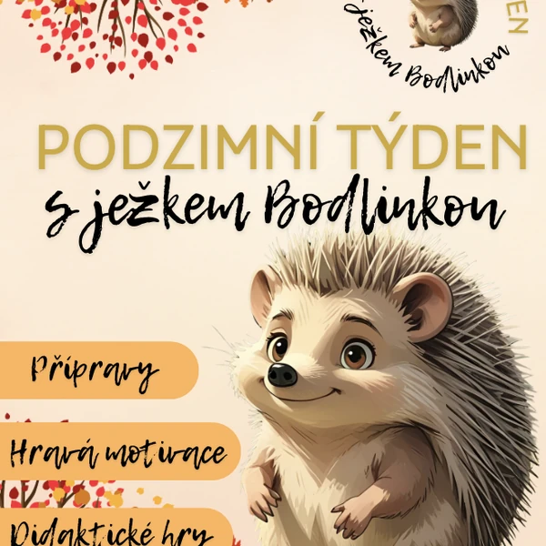 Podzim - ježek Bodlinka (přípravy, sada aktivit)