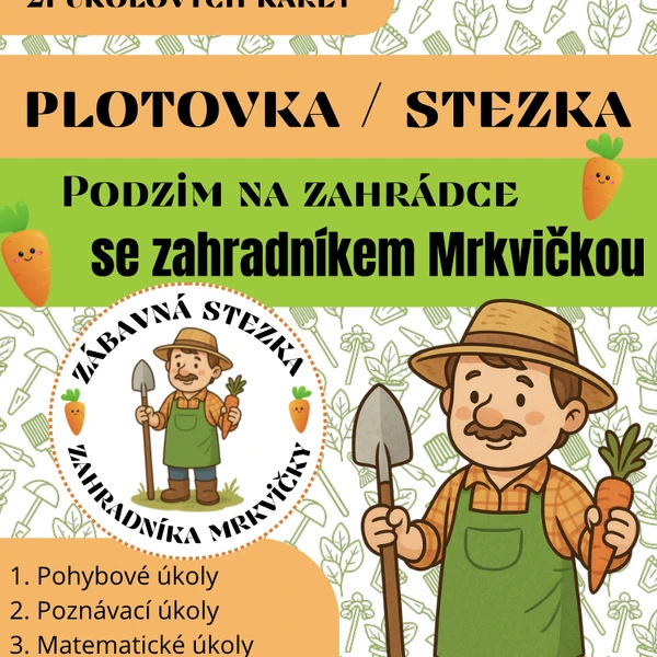 Podzim: stezka/plotovka (zahradník Mrkvička)