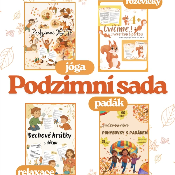 PODZIM: SADA - cvičení, pohybové hry, relaxace