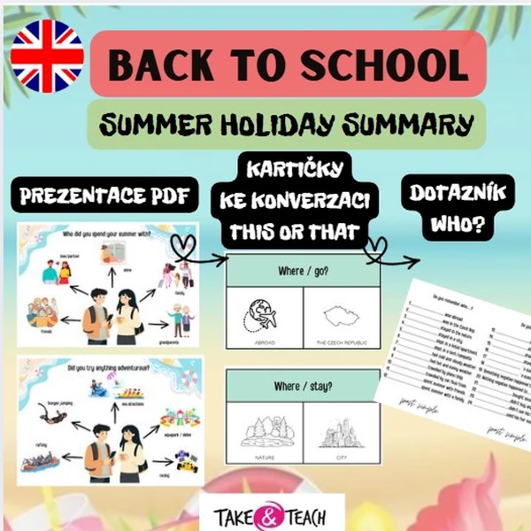BACK TO SCHOOL - SUMMER HOLIDAY SUMMARY - past simple, present simple