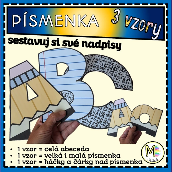 PÍSMENKA - 3 VZORY