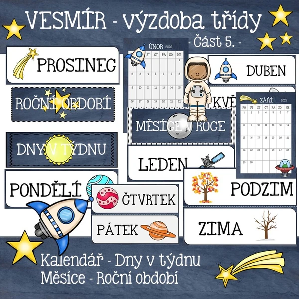 VESMÍR - Kalendář, dny v týdnu, měsíce a roční období