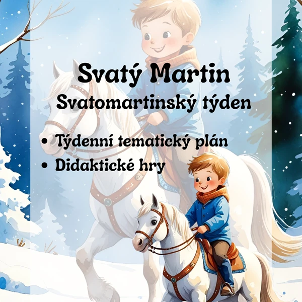 Svatý Martin – projekt MŠ, přípravy, didaktické hry