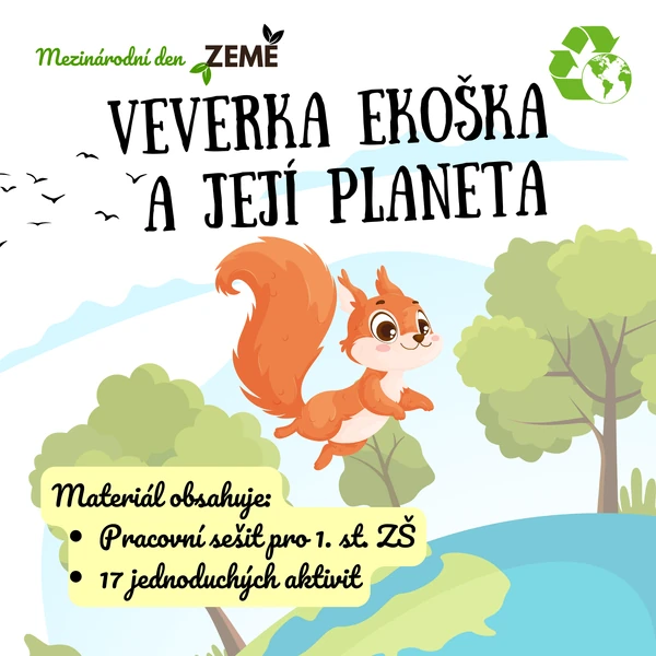 Pracovní sešit „Ekologie – Veverka Ekoška a její planeta“