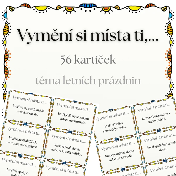Vymění si místa ti,... - letní prázdniny 