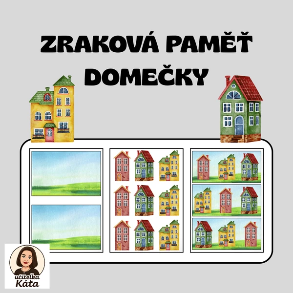 ZRAKOVÁ PAMĚŤ - DOMEČKY