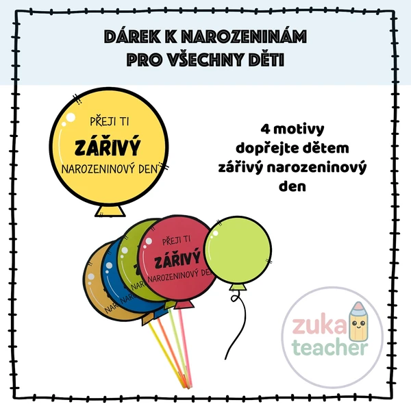 Dárky pro děti - Narozeninové balonky