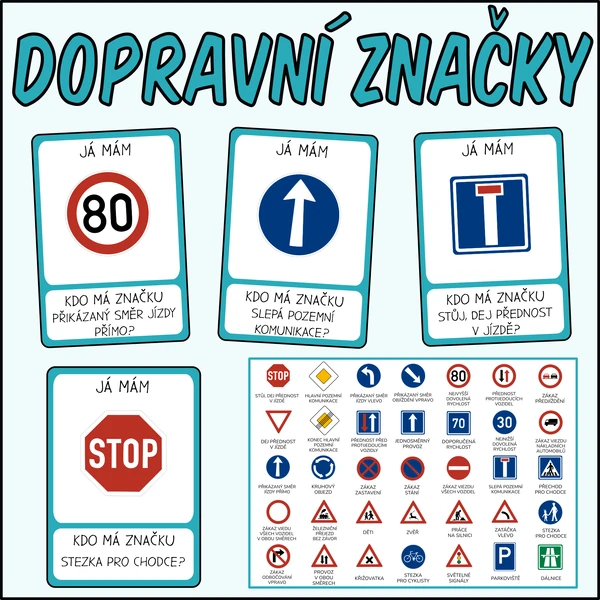 Dopravní značky - Já mám, kdo má?