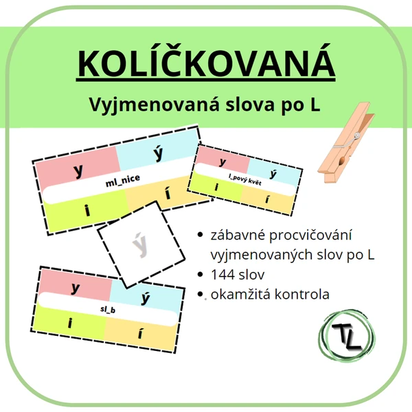 Kolíčkovaná - Vyjmenovaná slova po L