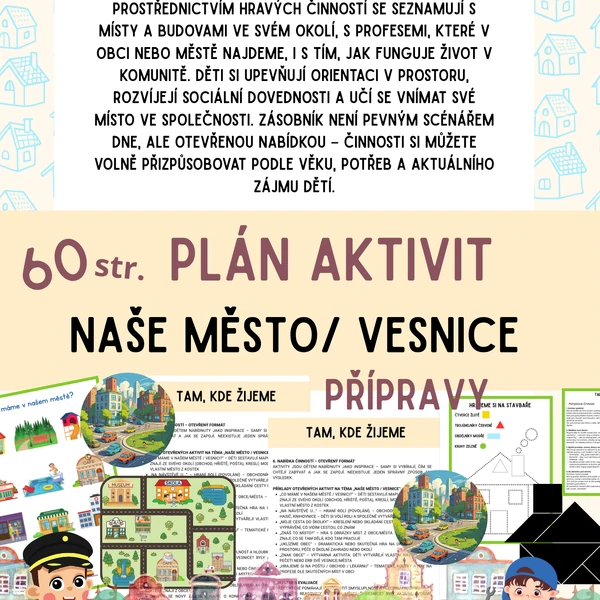 Naše město, vesnice - tam kde žijeme (přípravy)