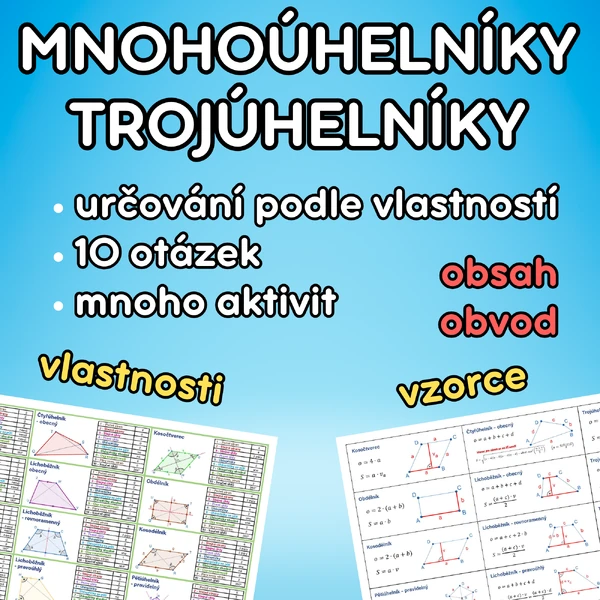 Mnohoúhelníky, trojúhelníky - určování, aktivity, vzorce