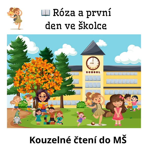 4.díl 📖 Róza a její první den ve školce 🎒👧🌸