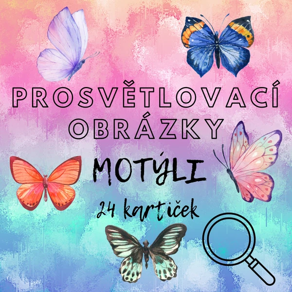 Prosvětlovací obrázky - Motýli 