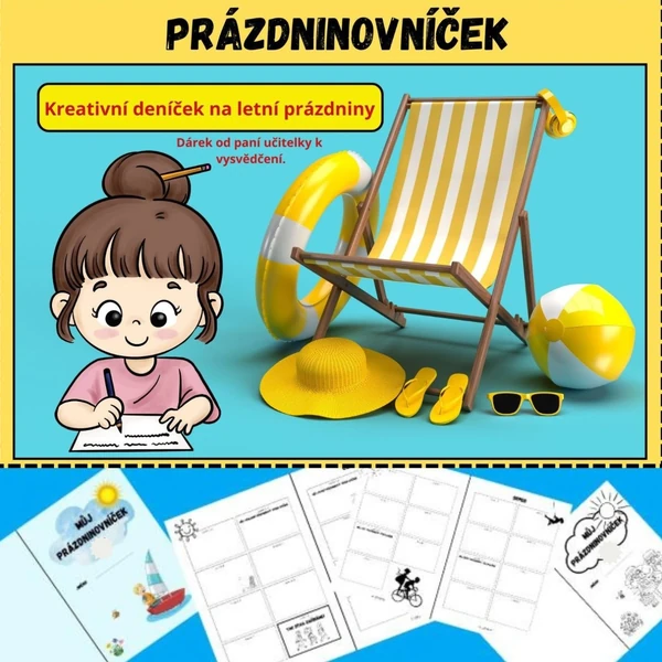 PRÁZDNINOVNÍČEK - DENÍČEK NA PRÁZDNINY - dárek k vysvědčení