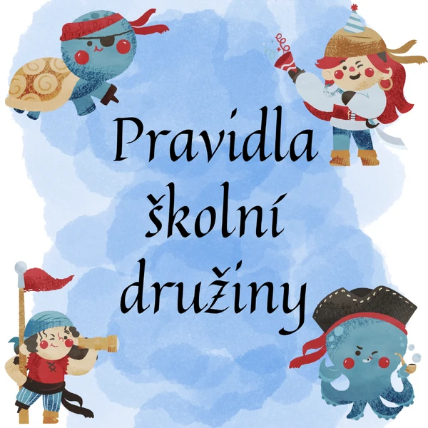 Pravidla školní družiny - Piráti