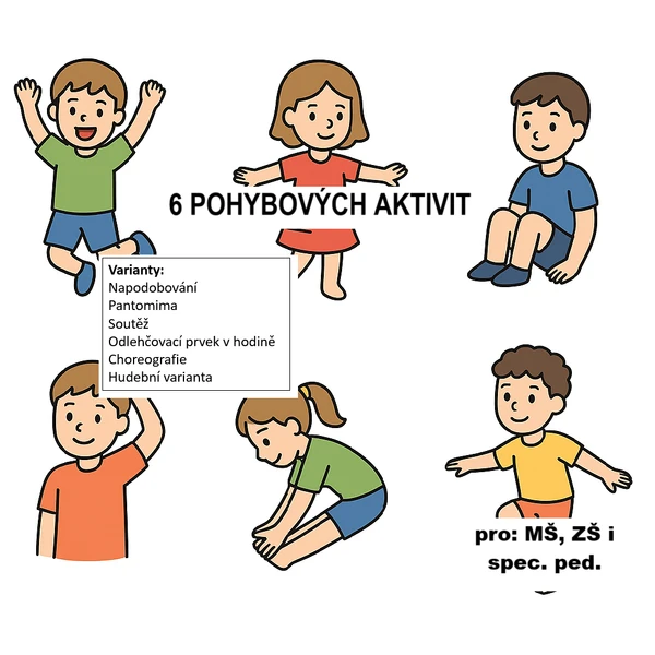 6 pohybových aktivit