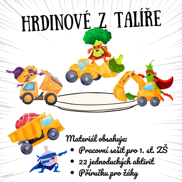 Pracovní sešit „Hrdinové z talíře“ - Zdravá výživa + Příručka pro žáky