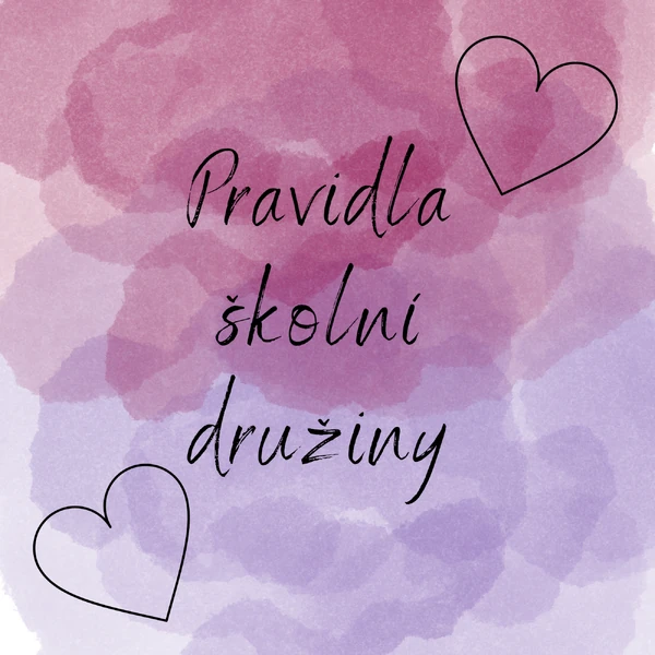 Pravidla školní družiny - Srdíčka