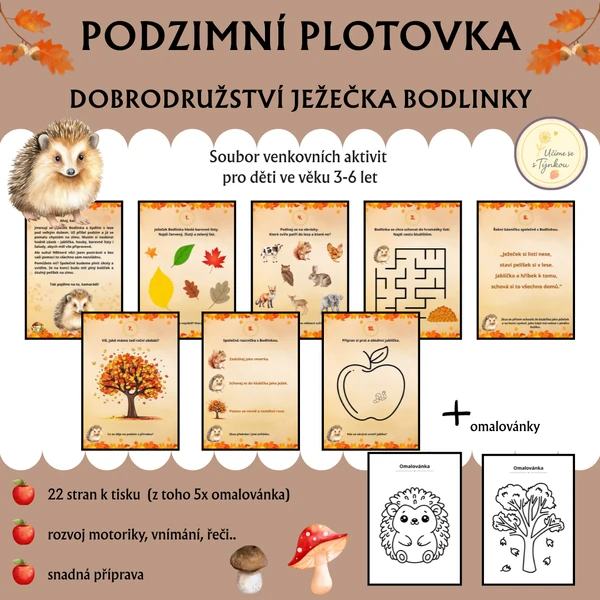 Podzimní plotovka - Dobrodružství ježečka Bodlinky