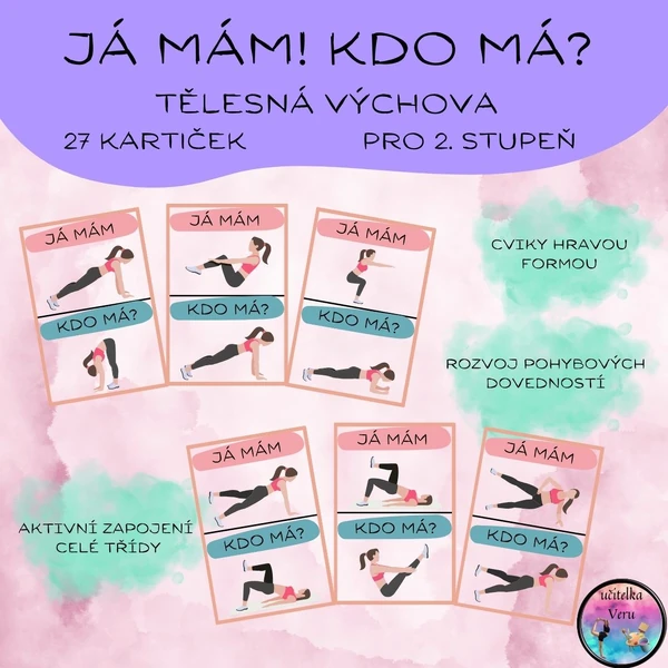 Já mám! Kdo má? Tělesná výchova