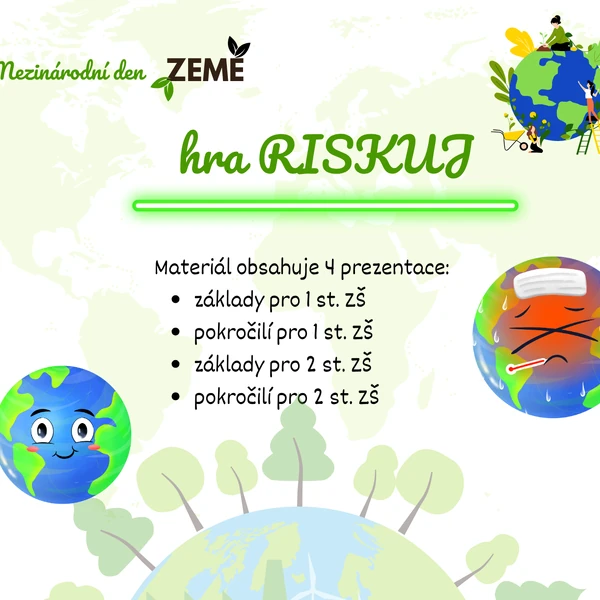 hra RISKUJ - DEN ZEMĚ