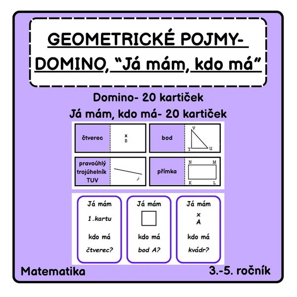 Geometrické pojmy - Já mám, kdo má, DOMINO